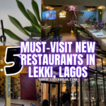 Must-Visit New Restaurants in Lekki