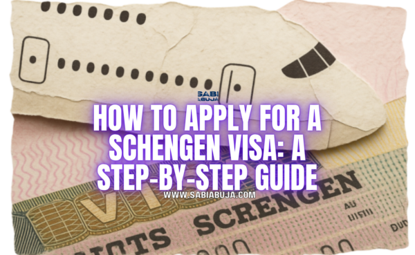 How to Apply for a Schengen Visa