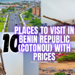 Places to Visit in Benin Republic