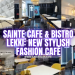 Sainte Cafe & Bistro Lekki