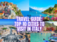 Cities to Visit in Italy