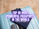 Powerful Passports in the World