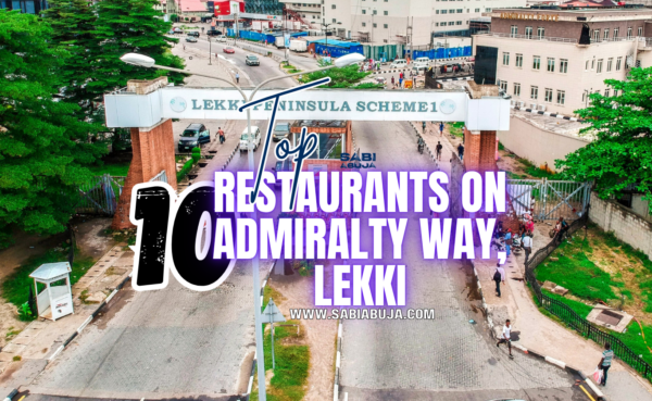 Top 10 Restaurants on Admiralty Way, Lekki
